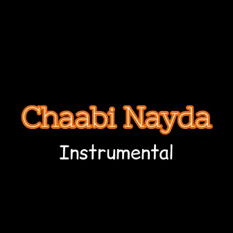 Chaabi Nayda by Dj Tahar Pro