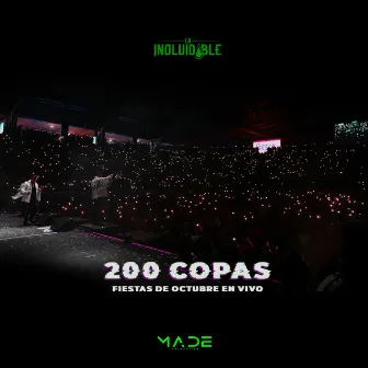 200 Copas (En Vivo Auditorio Benito Juárez) by La Inolvidable Banda Agua De La Llave