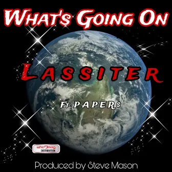 What's Going On by Lassiter