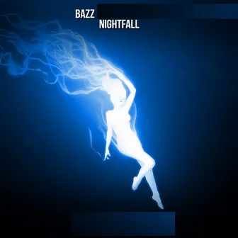 Nightfall by BAZZ