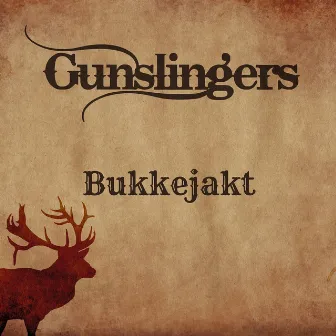 Bukkejakt by Gunslingers