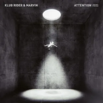 Attention (Acoustic Version) by Klub Rider