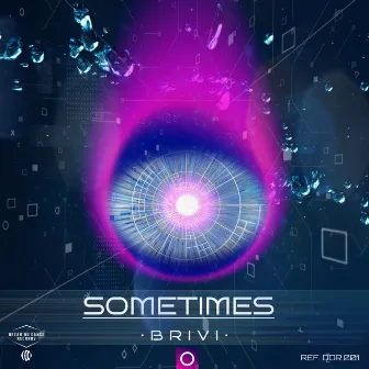 Sometimes by Brivi