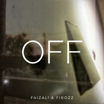 Off by Firozz