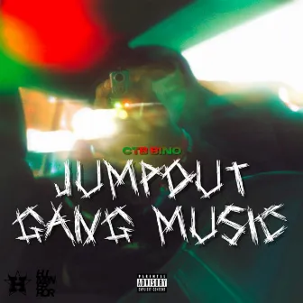 Jumpout Gang Music by CTB Bino