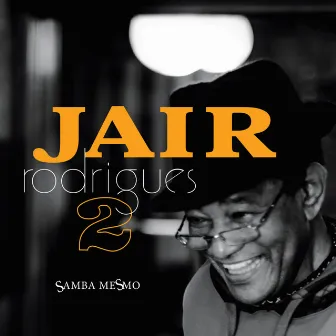 Samba Mesmo Vol. 2 by Jair Rodrigues