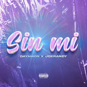 Sin Mi by Dayamon