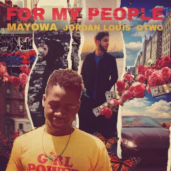 For My People by Mayowa