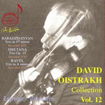 David Oistrakh Collection, Vol. 12: Trios by Sviatoslav Knushevitsky