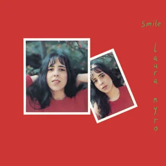 Smile (Bonus Track Version) by Laura Nyro