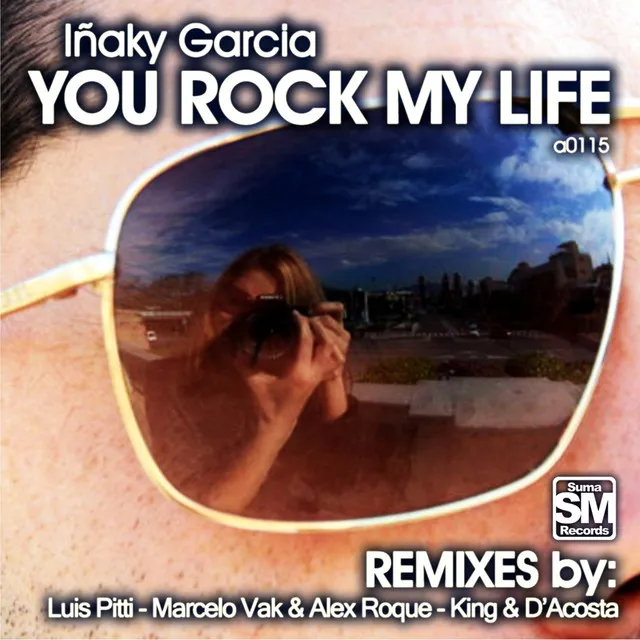 You Rock My Life - King & D'Acosta Remix