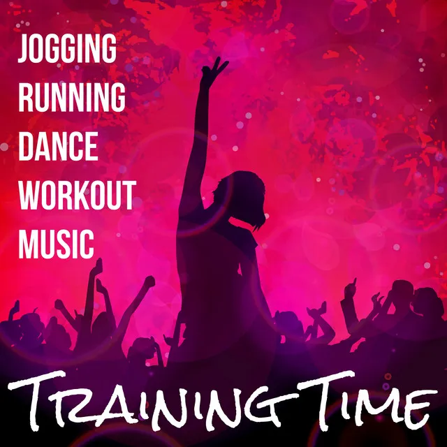 Training Time - Jogging Running Dance Workout Music with Electro Dubstep Deep House Sounds