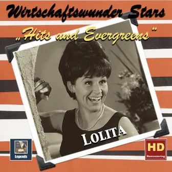 Wirtschaftswunder Stars: Lolita — Hits & Evergreens (Remastered 2017) by Lolita