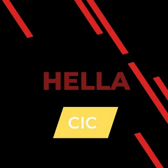 Hella by Cic