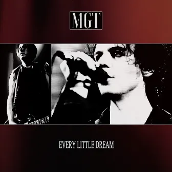 Every Little Dream by MGT