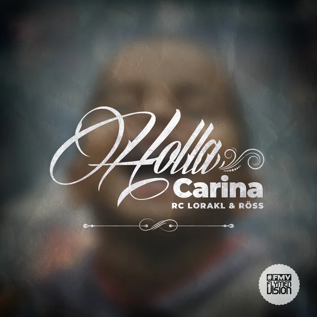 Holla Carina (Originale)