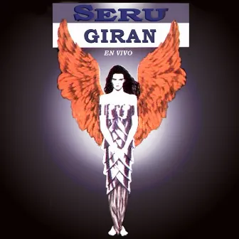 Seru Giran (En Vivo) by Serú Girán