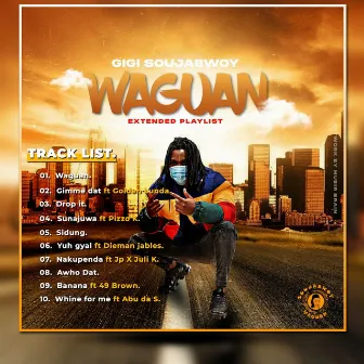 WAGUAN by Gigi Soujabwoy