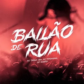 Bailão de Rua by DJ Guizão