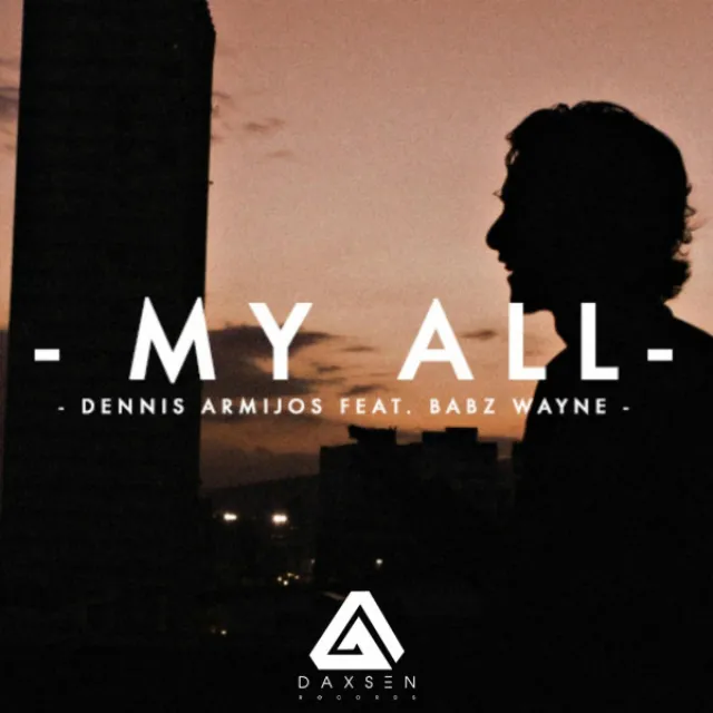 My All (feat. Babz Wayne)