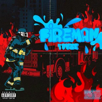 Fireman by Gone in 60