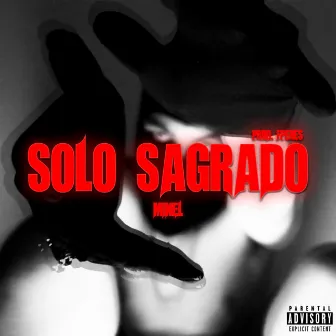 Solo Sagrado by Minel