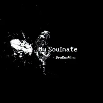 My Soulmate by 天使