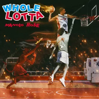 Whole Lotta by Manolo Rose