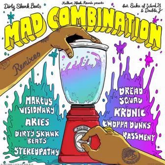 Mad Combination by Dirty Skank Beats