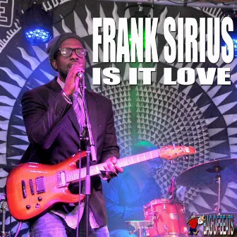 Is It Love by Frank Sirius