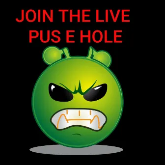 Join the live pus e hole by Forever Tapped