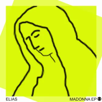 Madonna EP by Elias (GER)