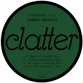 Stalker Ep by Tamas Markus