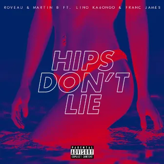 Hips Don't Lie by Roveau