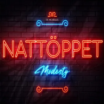 Nattöppet by Modesty