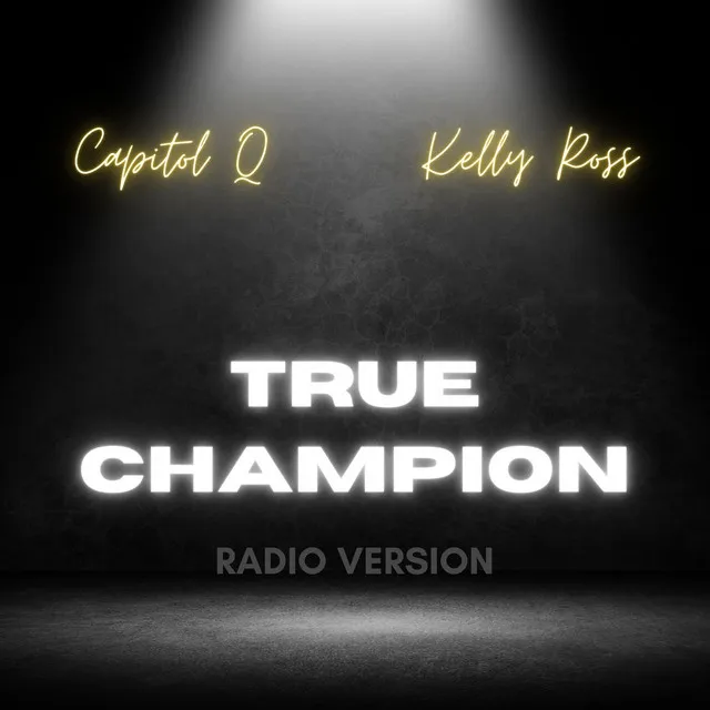 True Champion (Radio Version)