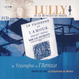 Lully: Le triomphe de l'amour by Hugo Reyne