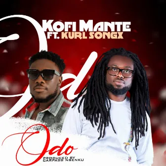 Odo by Kofi Mante