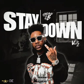 StayDown Lil B Volume 2 by Staydown Lil B