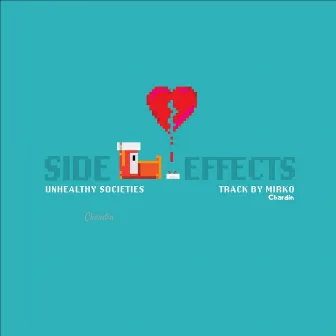 Side Effects by Mirko Chardin