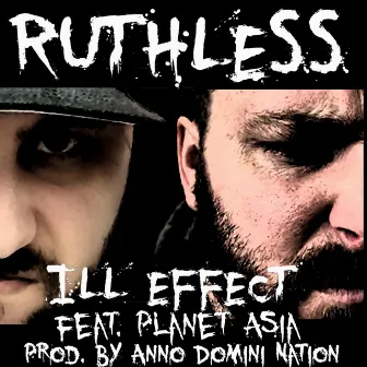 Ruthless by Ill Effect