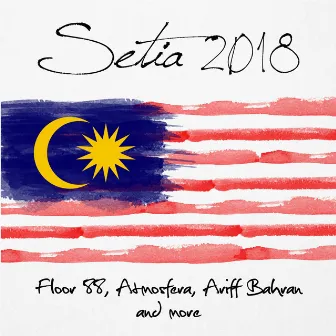 Setia 2018 by Atmosfera