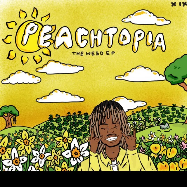 Peachtopia: The Weed EP