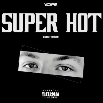 Super Hot by V-CiPz