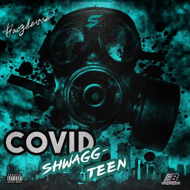 Covid ShwaggTeen