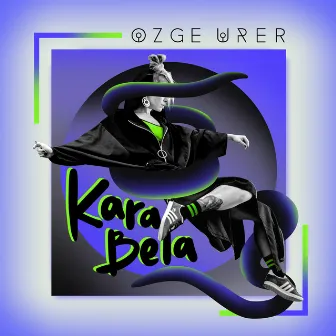 Kara Bela by Özge Ürer