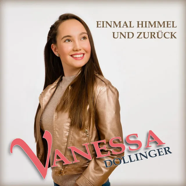 Vanessa Dollinger - Einmal Himmel und zurück - Radio Edit