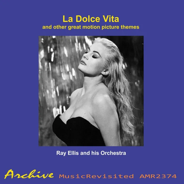 La Dolce Vita and Other Great Themes