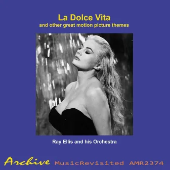 La Dolce Vita and Other Great Themes by Ray Ellis And His Orchestra