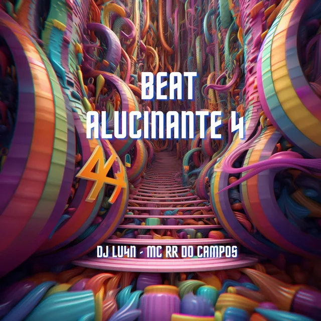 Beat Alucinante 4